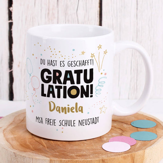 Gratulation, du hast es geschafft! Glückwunsch-Tasse mit Name und Wunschtext