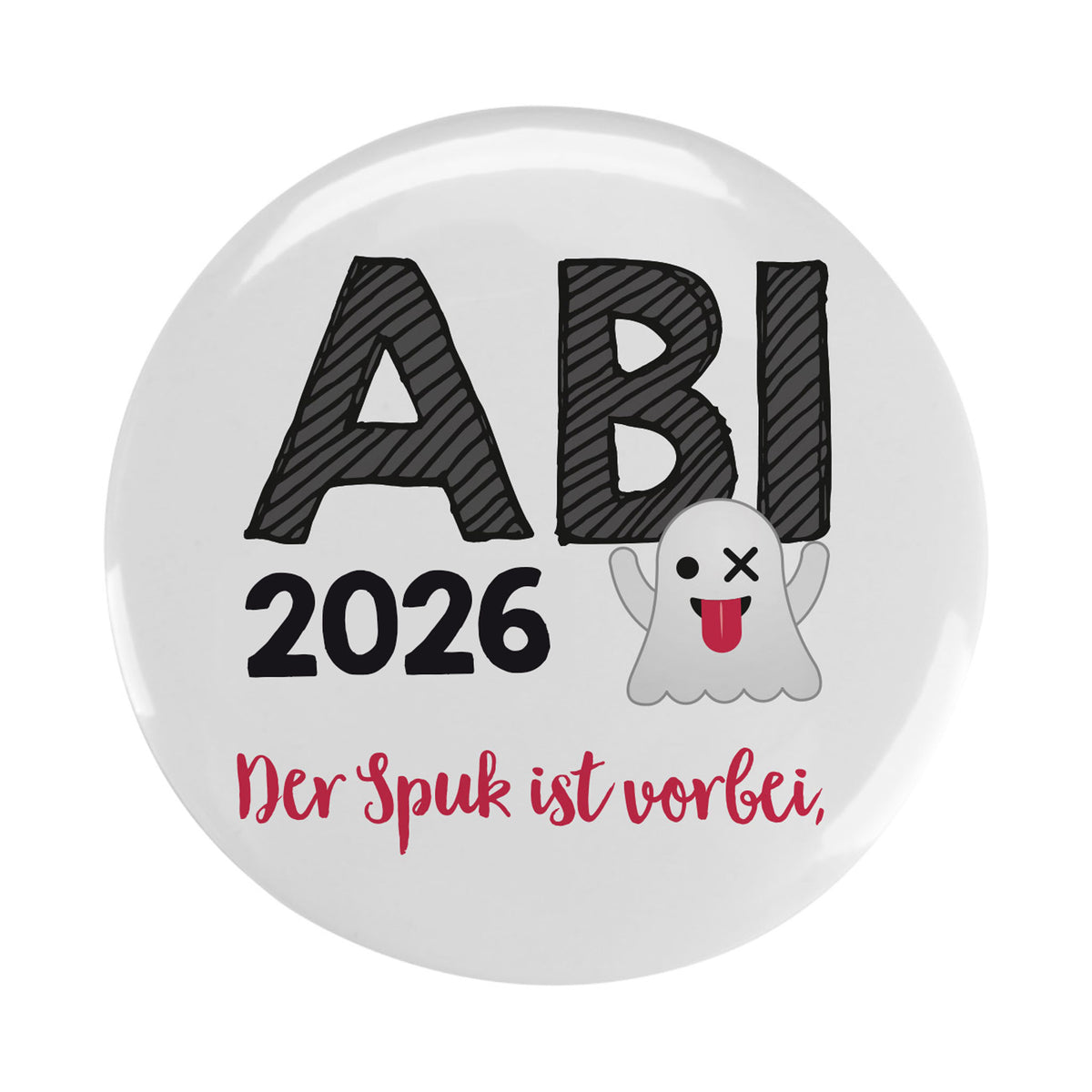 Dekoration für Rucksack oder Tasche zum Schulabschluss - Button zum Abi 2026