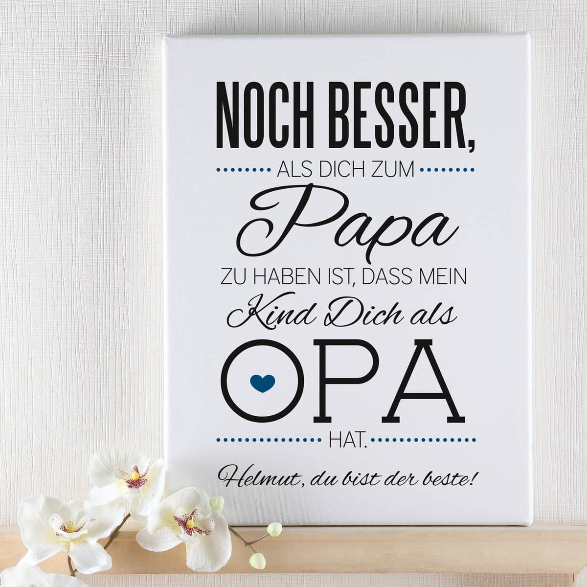 Leinwand mit Spruch für den besten Opa