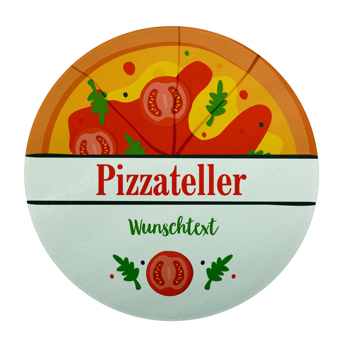 Für Pizzafans, ein Glasteller bedruckt mit Wunschtext