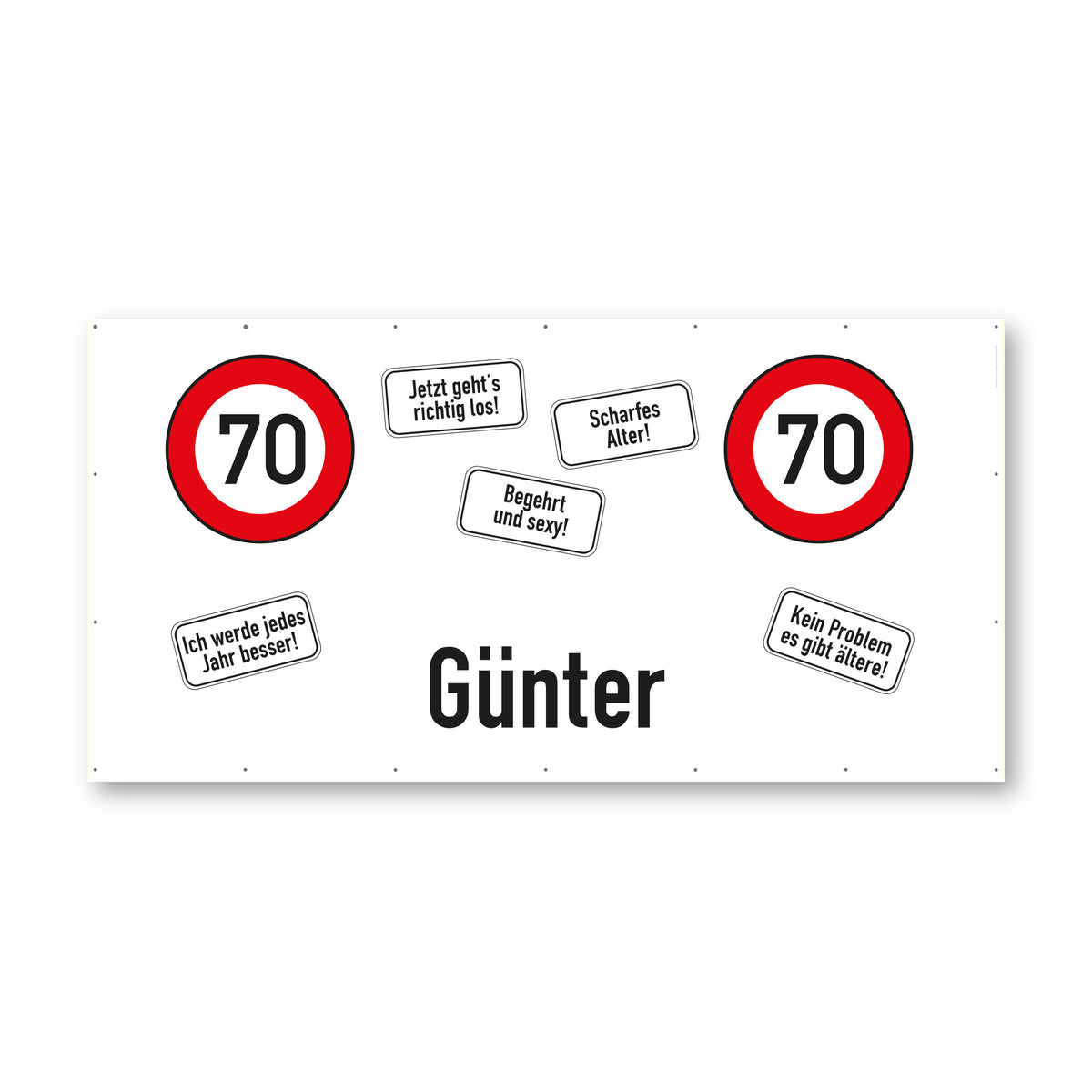 Freigestelltes XXXL Geburtstagsbanner zum 70. Geburtstag mit Name Günter und Verkehrszeichen Motiv