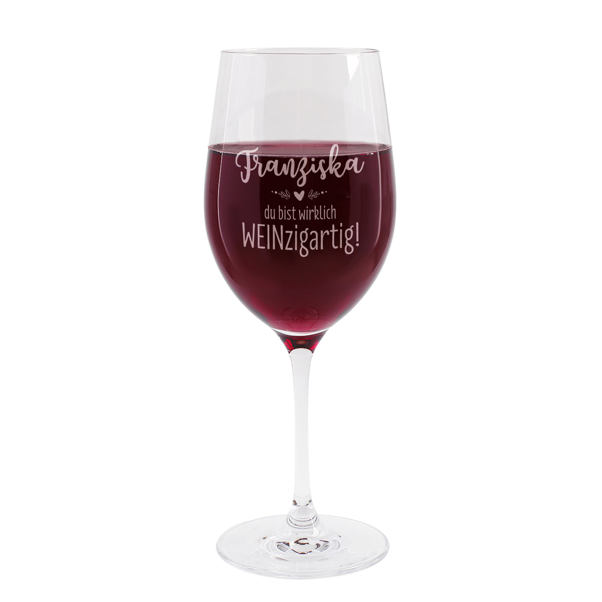 Personalisiertes Weinglas mit Name Franziska und WEINzigartig Motiv als Geschenk