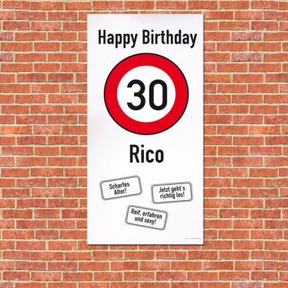 XXL-Banner - zum 30. Geburtstag im Hochformat personalisiert mit Name | Verkehrszeichen Motiv