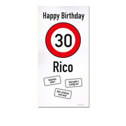 XXL-Banner - zum 30. Geburtstag im Hochformat personalisiert mit Name | Verkehrszeichen Motiv