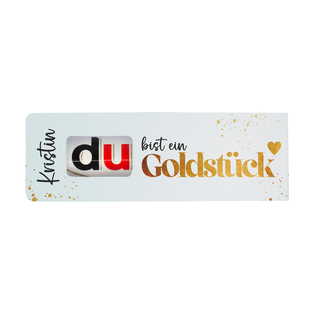 duplo Verpackung mit Aufschrift bist ein Goldstück und personalisiertem Namen Kristin