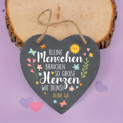 Schieferherz mit Spruch Kleine Menschen brauchen so große Herzen wie deins und Wunschtext für Kita und Schule