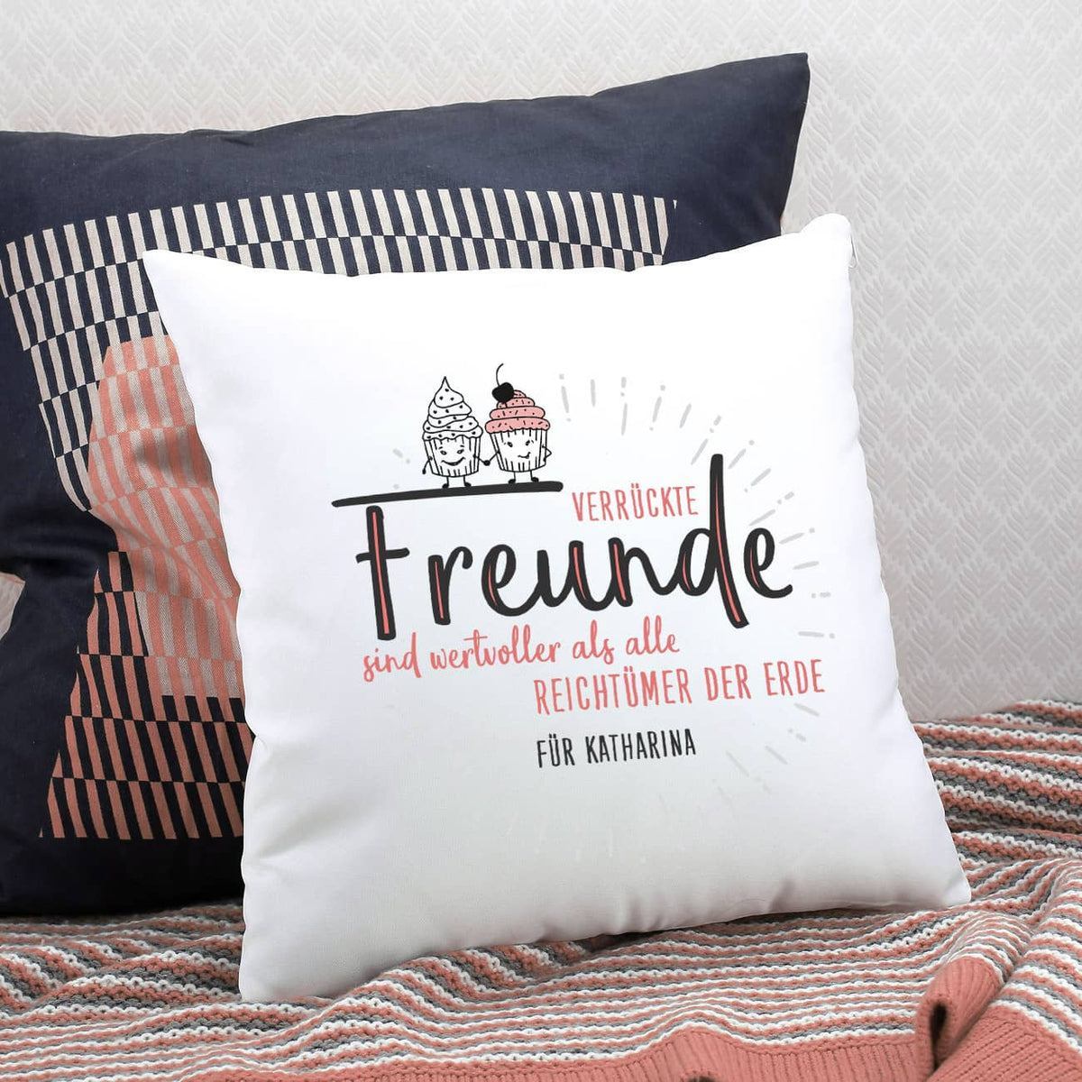 Verrückte Freunde - Kissen mit Cupcakes und Wunschtext