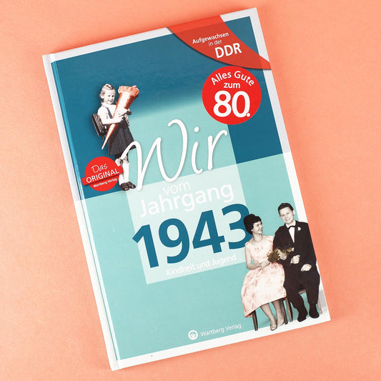 DDR Jahrgangsbuch 1943 - Kindheit und Jugend
